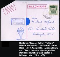 6601 WALPERTSHAFEN/ A 1970 (20.3.) 1K = Landstempel Auf Ballon-Reklame-Kt. "euroshop Düsseldorf" + Bord-HdN: AUGUSTA X + - Aviones