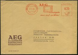 (17b) OFFENBURG (BADEN)/ AEG/ Rundfunkgeräte/ Man Muß Sie Hören! 1958 (18.4.) Dekorat. AFS = Gr. Radio-Apparat , Klar Ge - Non Classés