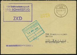 133 SCHWEDT-O./ ZKD/ VEB Erdölverarbeitungswerk 1968 (18.3.) Viol. ZKD-Ra3 + 1K: 133 SCHWEDT 1 + Viol. Abs.-1L + Gelber  - Aardolie