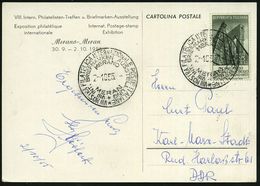 ITALIEN 1955 (Okt.) 25 L. "4. Welt-Erdöl-Kongreß", EF + Philatel. SSt (MERANO/MERAN), Bedarfs-Ausl.-Kt.  (Mi.941 EF) - E - Petrolio