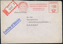 (16) FRANKFURT (MAIN)4/ UNITED RESTITUTION/ ORGANIZATION (URO).. 1958 (21.2.) AFS 130 Pf. + RZ: Frankfurt/(Main) 4/d (ob - Guidaismo