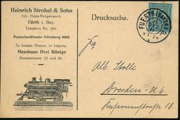 FÜRTH (BAY) 2 1921 (31.12.) 1K Auf Reklame-Kt.: Heinr. Strobel & Sohn/Inh. Hans Morgenweck Für Leipziger Messe = Blech-M - Non Classés