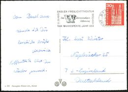 SCHWEIZ 1954 (20.8.) MWSt.: BASEL 2/..FREILICHTTHEATER/Der Widerspenstigen/ Zähmung/1964 SHAKESPEARE-JAHR , Klar Gest. B - Writers