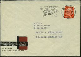 BERLIN NW7/ Mp/ MÄRCHENTHEATER/ Prinzessin/ Huschewind.. 1941 (1.11.) Seltener MWSt = Krone (u. K.d.F.-Logo) Klar Gest.  - Scrittori