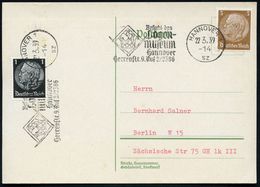 HANNOVER 1/ Sz/ Besucht Das/ Logen-/ Museum 1939 (22.3.) Seltener MWSt (Halbstempel) = Zirkel, Winkelmaß U. Krone , 2x K - Vrijmetselarij