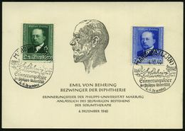 MARBURG (LAHN)/ E V Behring/ C/ Erinnerungsfeier.. 1940 (4.12.) SSt Mit UB "c" Auf Kompl. Satz "Emil V. Behring" = Nobel - Nobel Prize Laureates