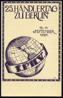 Berlin 1921 (13.9.) PP 40 Pf. Postreiter, Rot: 25. HÄNDLER-TAG ZU BERLIN/ I.P.H.V. (Mi.PP 52/C 3) Ungebr. (Bo.59 , Viole - Exposiciones Filatélicas