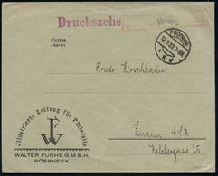 Pößneck/ **d 1923 (Sept.) 1K-Brücke + Ra. Gebühr Bezahlt Mit Hs. Gebühr Auf Vordruck-Bf.: Jllustrierte Zeitung Für Phila - Briefmarkenausstellungen