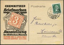 CHEMITZ/ Briefmarken-/ Ausstellung 1927 (30.3.) SSt Auf Ausstellungs-Sonder-Kt.: Ausstellung Im Städt. Museum (Alt-Sachs - Filatelistische Tentoonstellingen