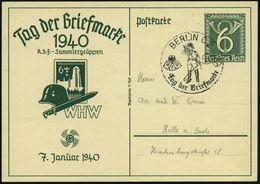 BERLIN C2/ B/ Tag Der Briefmarke 1940 (7.1.) SSt (Postillon) Auf Sonder-P 6 Pf.: Tag Der Briefmarke/ ..WHW (Mi.P 288) In - Giornata Del Francobollo