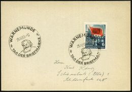 WARNEMÜNDE/ TAG DER BRIEFMARKE 1953 (25.10.) SSt = Marx-Brustbild Auf EF 6 Pf. "Karl-Marx-Jahr" (Mi.344 EF + 8.- EUR) Kl - Giornata Del Francobollo