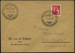 SAARLAND 1949 (3.4.) SSt.: SAARBRÜCKEN 2/TAG DER BRIEFMARKE/im/SAARLAND (Posthorn) Klar Gest. Inl.-Bf. - - Giornata Del Francobollo