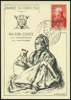 ALGERIEN 1954 (20.3.) 12 + 3 F. Tag Der Briefmarke (Lavalette) + ET-SSt Rs. Auf Maximum-ähnl. Übersee-ET-Sonder-Kt.: "Jo - Journée Du Timbre