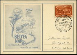 UNGARN 1947 (21.12.) 30 F. "Tag Der Briefmarke", EF = Postkutsche 16. Jhdt. + SSt.: BUDAPEST/BELYEGNAP/JOURNEE DU TIMBRE - Dag Van De Postzegel