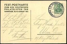 HANNOVER/ *1*/ XXV./ Deutscher/ Philatelistentag 1913 (17.8.) Seltener SSt Auf PP 5 Pf. Germania, Grün: XXV. DEUTSCHER P - Filatelistische Tentoonstellingen