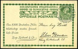 ÖSTERREICH 1913 (22.7.) PP 5 H. KFJ-Jubil., Grün: XXIII. DEUTSCHER PHILATEL.TAG WIEN 1911 + Gruß-Zudruck: XXIII Deutsche - Briefmarkenausstellungen