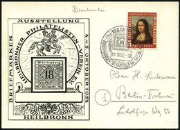 (14a) HEILBRONN (NECKAR)/ Württemberg/ Freimarke/ 1852/ BRIEFM.AUSSTELLUNG 1952 (4.10.) SSt = 18 Kf. Alt-Württemberg Auf - Briefmarkenausstellungen