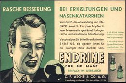 HAMBURG-ALTONA 1/ C.F./ Asche & Co/ AG 1940 (7.2.) AFS Auf Künstler-Reklame-Ak.: ENDRINE FÜR DIE NASE.. (Zeichnung Männe - Apotheek