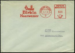 2 HAMBURG-ALTONA 1/ Dralle/ Birkin/ Haarwasser 1964 (13.7.) AFS , Rs. Dekorat. Abs.-Vordr.:  GEORG DRALLE Parfümerie- U. - Farmacia