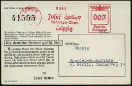 LEIPZIG/ C 1/ Josef Heller/ Kräuter-Tees.. 1940 (25.6.) AFS Auf Color-Reklame-Ak. (Dresdner Zwinger) Dekorative Fern-Kt. - Geneeskunde