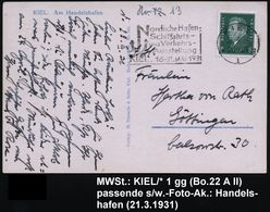 KIEL/ *1gg/ Nord. Hafen-/ Schiffahrts-/ U.Verkehrs-/ Ausst./ 16.-31.MAI 1931 (21.3.) Seltener MWSt (Anker) Klar S/w.-Fot - Maritime