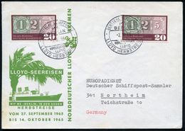 B.R.D. 1965 (2.10.) 2K-BPA.: DEUTSCHE SCHIFFSPOST/MS/BERLIN/ NORDDEUTSCHER/ LLOYD/LLOYD HERBSTREISE 2x Klar Auf 2x 20 Pf - Maritiem