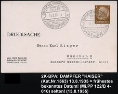 DEUTSCHES REICH 1935 (13.8.) 2K-BPA: DEUTSCHE SCHIFFSPOST/DAMPFER/ KAISER/SWINEMÜNDE-/PILLAU/SEEDIENST OSTPREUSSEN/a , 2 - Marítimo