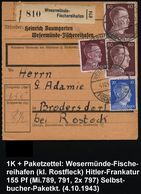 WESERMÜNDE-/ B/ FISCHEREIHAFEN 1943 (4.10.) 1K-Brücke 3x (2x Teils Etw. Undeutl.) + Paketzettel: Wesermünde-/ Fischereih - Maritiem