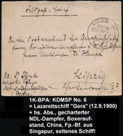 DEUTSCHES REICH 1900 (12.9.) 1K-BPA: KAIS. DEUTSCHE/MARINE-/SCHIFFSPOST/No.6/** = Hospitalschiff "Gera" + Vs. Hs. Abs.:  - Marítimo