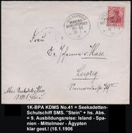 DEUTSCHES REICH 1906 (18.1.) 1K-BPA.: KAIS. DEUTSCHE/MARINE-/SCHIFFSPOST/No.41/** = Kadettenschulschiff S.M.S. "Stein" A - Marittimi