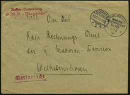 CUXHAVEN/ *1a 1914 (15.12.) 1K-Gitter + 1K-BPA: KAIS. DEUTSCHE/MARINE-/ SCHIFFSPOST/No. 82/** = S.M.S. "Preussen", Linie - Schiffahrt