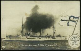 DEUTSCHES REICH 1914 Viol. 1K-Steg-HdN: Kaiserliche Marine/Kommando S.M.S. "Frauenlob" = Kleiner Kreuzer, Am 31. Mai 191 - Marittimi