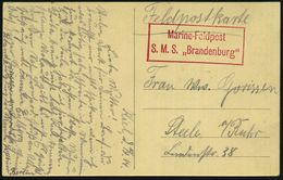 DEUTSCHES REICH 1914 (10.9.) Seltener, Roter Briefstempel, Ra.2: Marine-Feldpost/ S.M.S. "Brandenburg" (= MSP 105) Linie - Schiffahrt