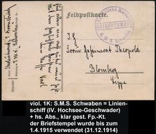 DEUTSCHES REICH 1914 (31.12.) Viol. 1K-Brücke: BRIEFSTEMPEL/ S.M.S. Schwaben = Linienschiff (IV. Hochsee-Geschwader) + H - Maritiem