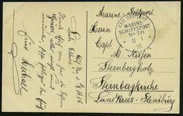 DEUTSCHES REICH 1915 (11.8.) 1K-BPA.: KAIS. DEUTSCHE/MARINE-/SCHIFFSPOST/No. 70 = S.M.S. "Amazone", Kleiner Kreuzer, Fla - Maritiem