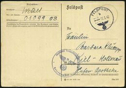 DT.BES.FRANKREICH 1942 (17.3.) 1K: FELDPOST/b/--- + Viol. 1K-HdN: Feldpostnr. 01099 + Hs. Abs. = Kommandierender Admiral - Schiffahrt