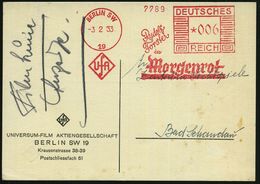 BERLIN SW/ 19/ UfA/ Rudolf/ Forster/ In/ Morgenrot 1933 (3.2.) Seltener AFS = Film über U-Boot "U 21" Unter Kpf. Otto He - Sottomarini