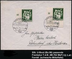 DRESDEN A1/ Tag Der Briefmarke 1941 (12.1.) SSt = U-Boot 2x Auf 2x 6 + 24 Pf. Tag D. Briefmarke (Mi.762 MeF) Inl.-Bf. (s - U-Boote