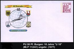 B.R.D. 1977 PU 50 Pf. Weinrot: 10 Jahre Unterseeboot "U 10" = "U 10" Vor Globus U. Diverse Wappen, Ungebr. (Mi.PU 112/41 - U-Boote