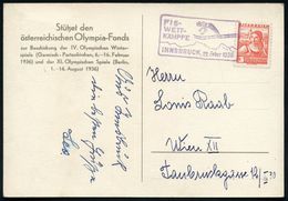 ÖSTERREICH 1936 (22.2.) Viol. SSt.: INNSBRUCK; FIS-/WETT-/KÄMPFE = Skispringer , Klar Gest. Olympia-Fond-Sonderkarte: IV - Sci