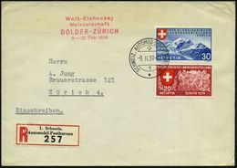 SCHWEIZ 1939 (9.2.) Roter HdN: Welt-Eishockey/Meisterschaft/ DOLDER-ZÜRICH + 1K: AUTO-PA Nr.1 + Sonder-RZ: 1. Schweiz./  - Hockey (Ijs)