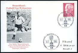 53 BONN 1/ DEUTSCHLAND FUSSBALL-VIZEWELTMEISTER 1964 (30.7.) SSt = WM-Pokal Auf Sonder-Kt.: Uwe Seeler  - - Altri & Non Classificati