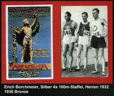 DEUTSCHES REICH 1932 S/w.-Foto: Erich Borchmeier + Orig. Autogramm = Silber, 4 X 100m-Staffel, Olympiade Berlin 1936 Und - Leichtathletik