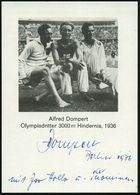 DEUTSCHES REICH 1936 S/w.-Bildkarte: Afred Dompert (m. Iso Hollo U. Tuominen) + Orig. Autogr. = Bronze, 3000m Hindernisl - Athletics