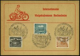 (17a) HOCKENHEIM (BADEN)/ INTERNAT./ MAIPOKAL-RENNEN 1951 (14.5.) SSt = Rennauto (Ort U. Tabak-Pflanze) = Motorrad- U. A - Motorfietsen