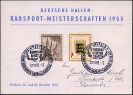 (22a) KREFELD 1/ DEUTSCHE/ MEISTER/ SCHAFTEN/ KUNSTRADFAHREN-RADBALL-RADPOLO 1955 (22.10.) Seltener SSt (Lorbeer) 2x Auf - Radsport