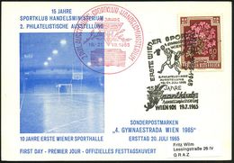 ÖSTERREICH 1965 (19.7.) SSt.: WIEN 101/ERSTE WIENER SPORTHALLE/4.GYMNAESTRADA../15 Jahre/Sportklub/ HANDELS-MINISTERIUM  - Andere & Zonder Classificatie