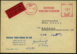 1085 BERLIN/ DEUTSCHER/ TURN-U.SPORTBUND 1978 (9.6.) AFS 060 Pf. (abgenutzte Maschine, Teils Etw. Undeutl.) Dienst-Eil-B - Tennis