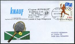RUMÄNIEN 1999 (8.10.) MWSt.: 3400 CLUJ 9/Cupa KNAUF/..Tenis Club "TENKO" (Tennis-Schläger) EF 150 LOlympiade, Inl.-SU.:  - Tenis