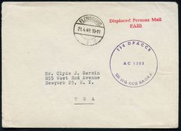 FLENSBURG/ 1/ O 1949 (21.4.) 1K-Steg + Roter 2L: Displaced Persons Mail / PAID + Viol. 1K-HdN: 114 DPACCS/AC 1203/22 HQ  - UNO